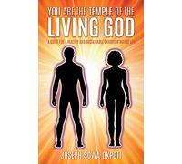 You Are the Temple of the Living God