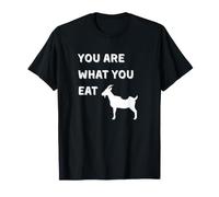 You are What You Eat Funny Goat T-Shirt