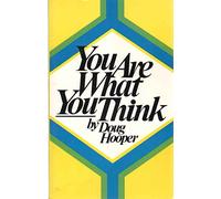 You Are What You Think
