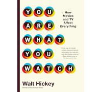 You Are What You Watch – How Movies and TV Affect Everything – Workman Calendars