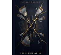 You are Worth: Exploring your worth through the eyes of a 14 year old