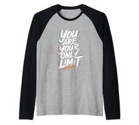 You are Your Only Limit - Motivational Inspiring Quote Raglan Baseball Tee