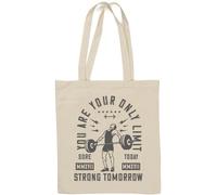 You are Your Only Limit Sore Today Strong Tomorrow Weightlifting Graphic Natural Cotton Tote Bag White