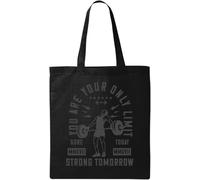 You Are Your Only Limit Sore Today Strong Tomorrow Weightlifting Graphic Natural Ecological Cotton Tote Bag Black