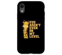 You aren't even on my Level Giraffe Safari Case for iPhone XR