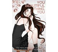 You Beautiful Thing, You Special Edition Paperback