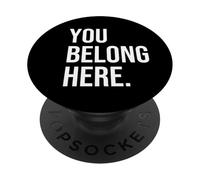 You Belong Here PopSockets Adhesive PopGrip