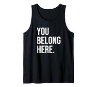 You Belong Here Tank Top