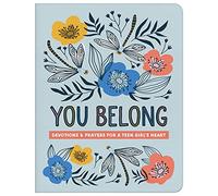 You Belong Teen Girl: Devotions and Prayers for a Teen Girl's Heart