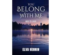 You Belong With Me: Boss to Lover