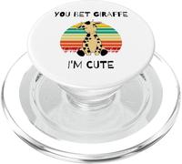 You Bet Giraffe I'm Cute Funny Long Neck Giraffe Lover Humor PopSockets PopGrip for MagSafe