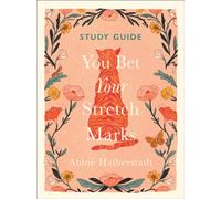 You Bet Your Stretch Marks Study Guide