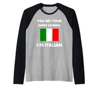 You Bet Your Sweet Cannoli I'm Italian Funny Pride Raglan Baseball Tee