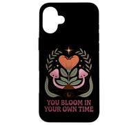 You Bloom In Your Own Time Positive Message Case for iPhone 16 Plus
