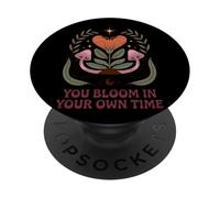 You Bloom In Your Own Time Positive Message PopSockets Adhesive PopGrip