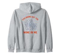 You Bring Out The Wine In Me Wine Drinker Vineyard Pun Zip Hoodie