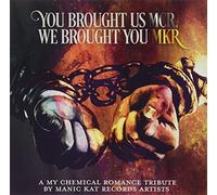 You Brought Us MCR, We Brought You MKR (Various Artists)