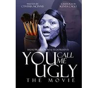 You Call Me Ugly The Movie