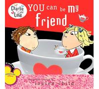 You Can Be My Friend (Charlie and Lola (8x8))