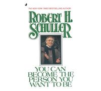 You Can Become the Person You Want to be