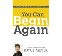 You Can Begin Again