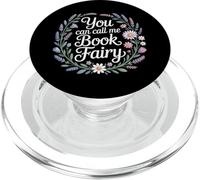 You Can Call Me Book Fairy Reading Magical Hobby - PopSockets PopGrip for MagSafe