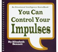 You Can Control Your Impulses Spin & Learn! Game Book