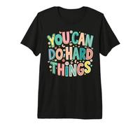 You Can Do Hard Things Motivational Student Learning Premium T-Shirt