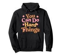 You Can Do Hard Things Retro Motivational School Teacher Pullover Hoodie
