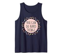 You can do Hard Things Strength Strong Positivity Growth Tank Top