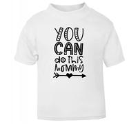 You can do This Mommy Statement [BBY5] Short Sleeve Cotton Toddler t Shirt, 1-2 Years, White