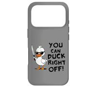 You Can Duck Right Off Funny Sarcastic Silly Rubber Ducky Case for iPhone 17 Pro