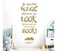 You can Find Magic Wherever You Look ... - Dr Seuss Book Quote Decal Wall Sticker [XLarge] [Gold]