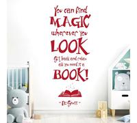 You Can Find Magic Wherever You Look - Dr Seuss Book Quote Vinyl Wall Decal Sticker [Medium] [Cherry]