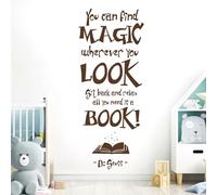 You Can Find Magic Wherever You Look - Dr Seuss Book Quote Vinyl Wall Decal Sticker [XXLarge] [Chocolate]