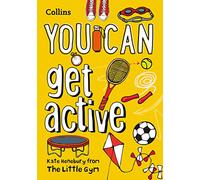 YOU CAN get active: Be amazing with this inspiring guide (Collins YOU CAN)