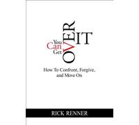 You Can Get Over It( How to Confront Forgive and Move on)[YOU CAN GET OVER IT][Hardcover]