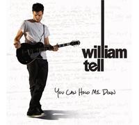 You Can Hold Me Down by William Tell