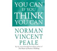You Can If You Think You Can (Personal Development) by Peale. Norman Vincent ( 1994 ) Paperback