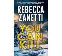 You Can Kill (A Laurel Snow Thriller)