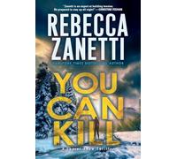 You Can Kill (A Laurel Snow Thriller)
