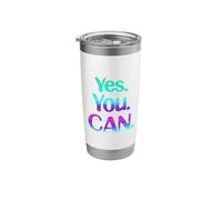 You Can Motivational Quote Stainless Steel Insulated Tumbler