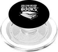 You Can Never Have Enough Books Book Reader Bookworm PopSockets PopGrip for MagSafe