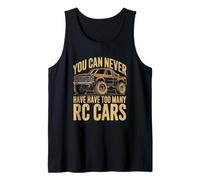 You Can Never Have Have Too Many Rc Cars Tank Top