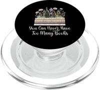 You Can Never Have Too Many Books Bookworm Floral Book Lover PopSockets PopGrip for MagSafe