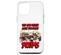 You can never have too many Drums | Drummers Drum Case for iPhone 12/12 Pro