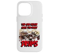 You can never have too many Drums | Drummers Drum Case for iPhone 14 Pro Max