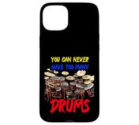 You can never have too many Drums | Drummers Drum Case for iPhone 15 Plus