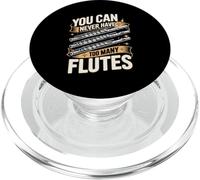 You Can Never Have Too Many Flutes Music Lover PopSockets PopGrip for MagSafe