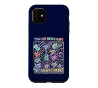 You Can Never Have Too Many Guitars Case for iPhone 11